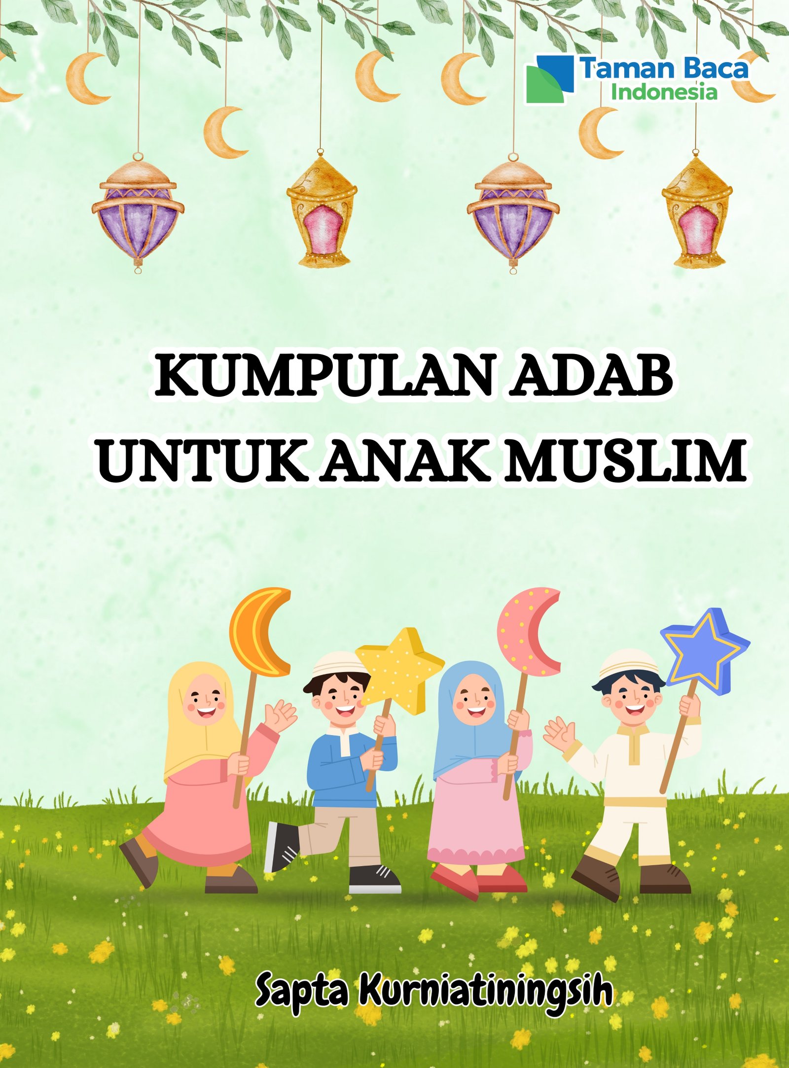 Kumpulan Adab Untuk Anak Muslim