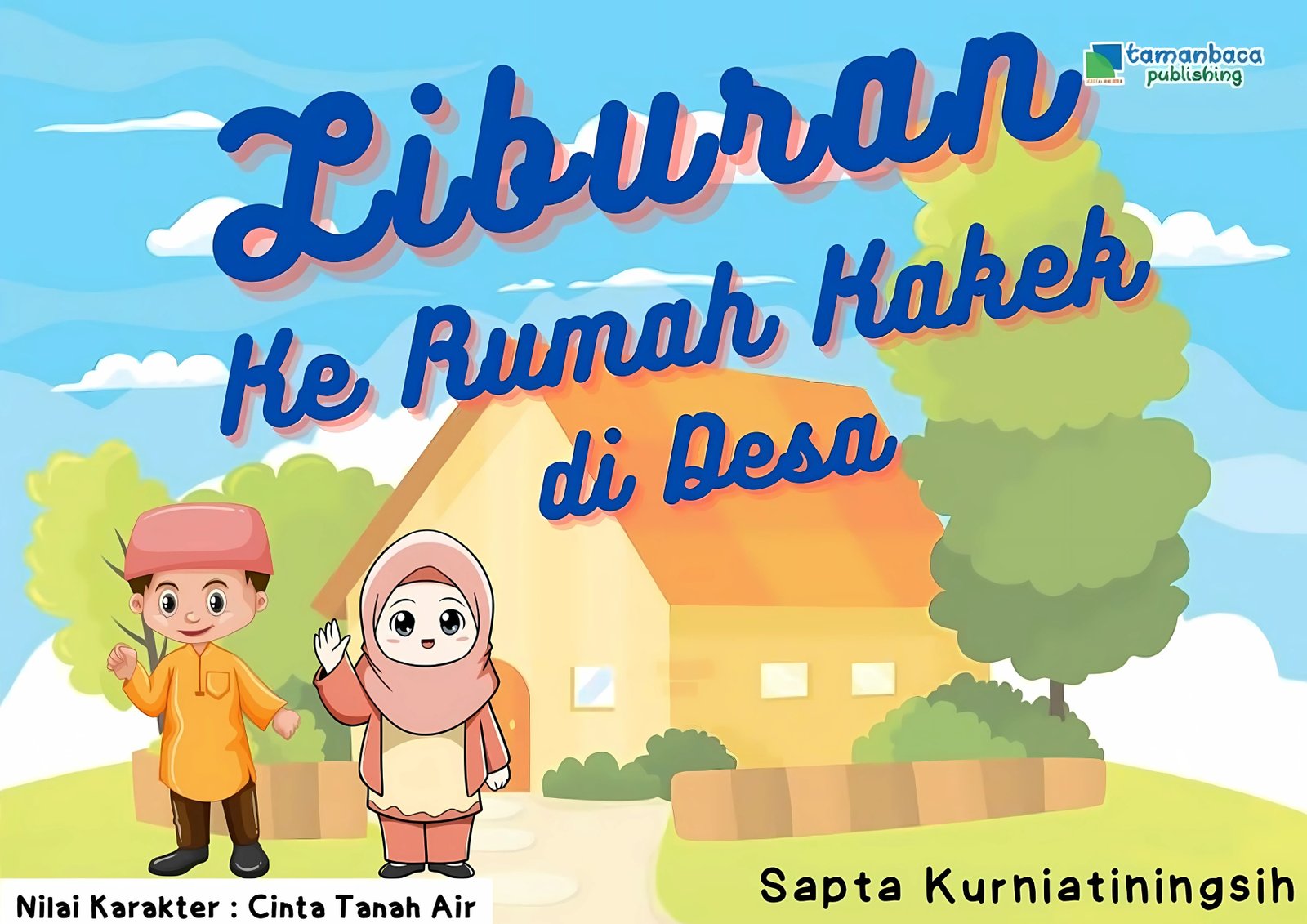 Liburan Ke Rumah Kakek di Desa